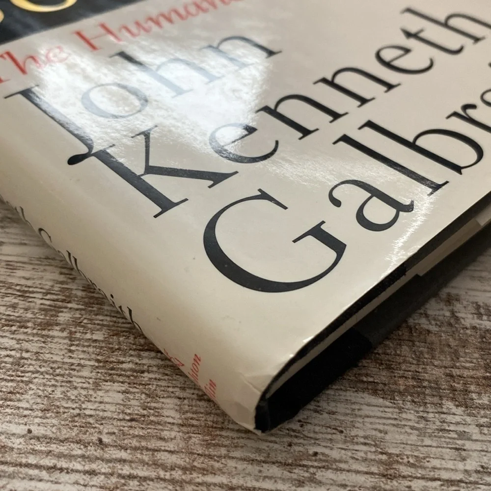 The Good Society The Humane Agenda John Kenneth Galbraith Hardcover 1996